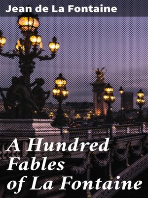 cover image of A Hundred Fables of La Fontaine